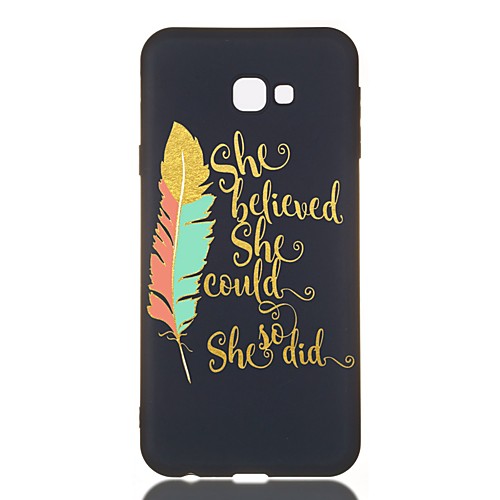 

Case For Samsung Galaxy J7 (2017) / J6 (2018) / J5 (2017) Shockproof / Frosted / Pattern Back Cover Word / Phrase / Feathers TPU