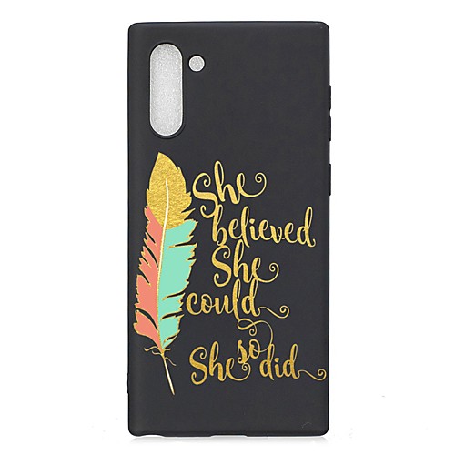 

Case For Samsung Galaxy Note 9 / Galaxy Note 10 / Galaxy Note 10 Plus Frosted / Pattern Back Cover Word / Phrase / Feathers TPU Soft