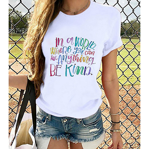 

Women's Be kind T shirt Graphic Prints Round Neck Tops 100% Cotton White